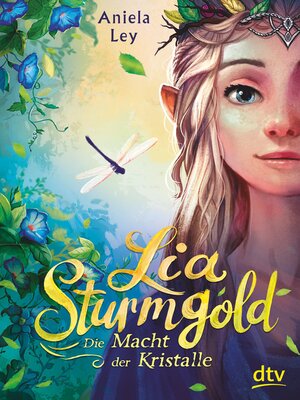 cover image of Lia Sturmgold – Die Macht der Kristalle